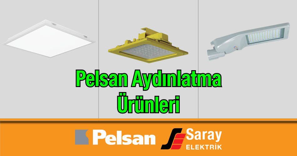 Pelsan Aydınlatma Bayii Saray Elektrik