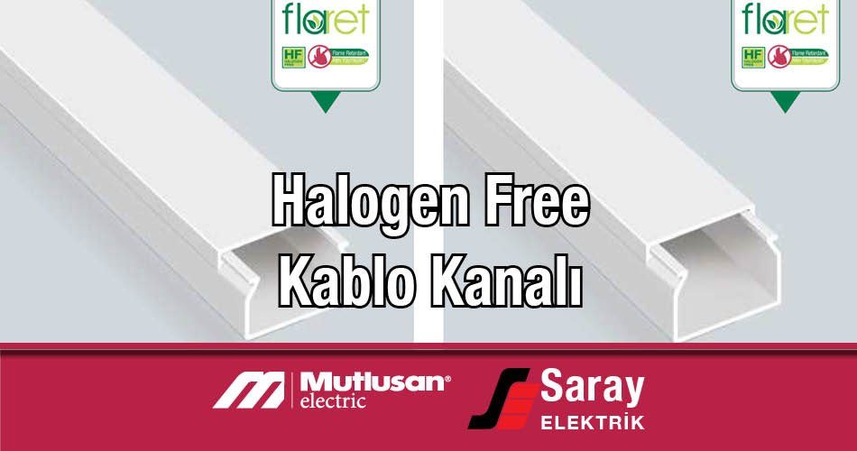 Mutlusan Halogen Free Kablo Kanalları