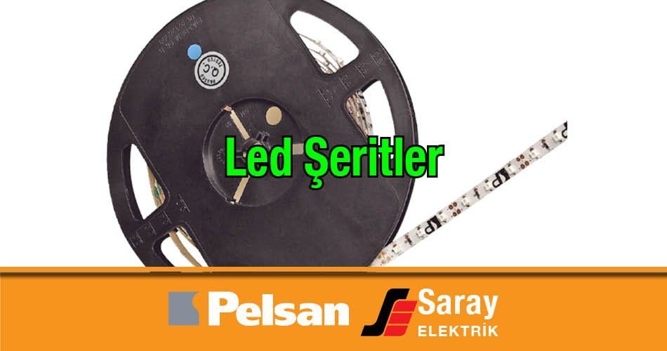 Pelsan Led Şeritler Sürücüler Şerit Led Çeşitleri 3 Çip