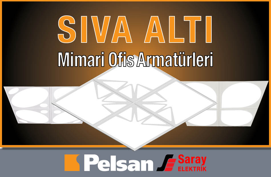 Pelsan Sıva Altı Mimari Ofis Armatürleri