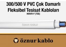 Öznur Kablo 300/500 V PVC Çok Damarlı Fleksibel Tesisat Kablolar