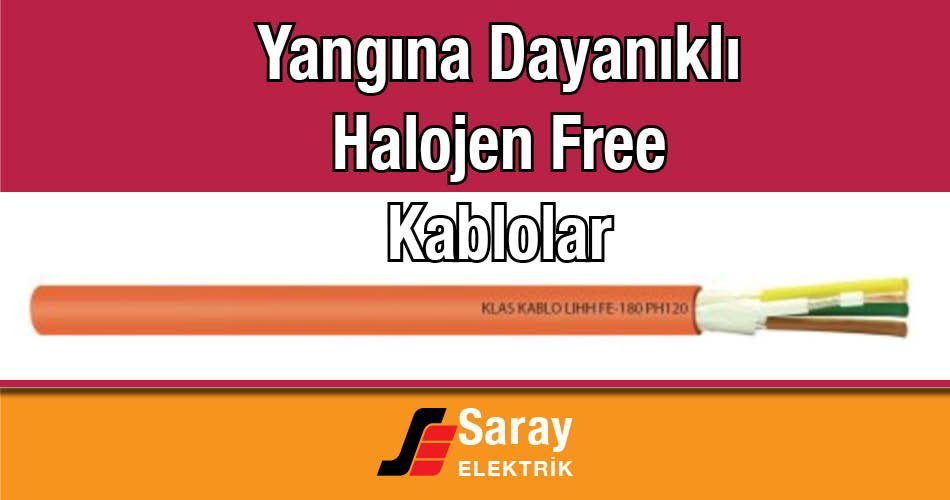Klas Kablo Yangına Dayanıklı Kablolar Halojen Free Kablolar