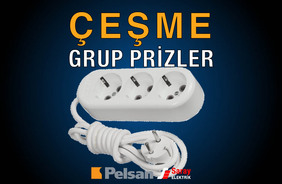 Pelsan Çeşme Grup Priz