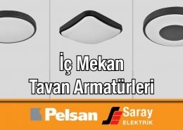 Pelsan İç Mekan Tavan Armatürleri Pio, Picto, Punto, Sense