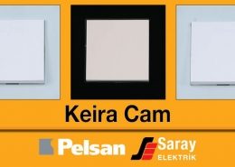 Pelsan Keira Cam Anahtar Priz