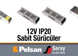 Pelsan 12V IP20 Sabit Gerilim Sürücüler 36-360W, 12V, 3-30A