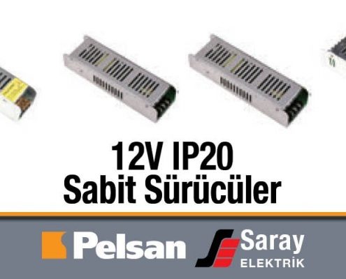 Pelsan 12V IP20 Sabit Gerilim Sürücüler 36-360W, 12V, 3-30A