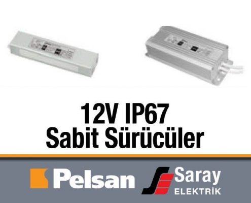 Pelsan 12V IP67 Sabit Gerilim Sürücüler 12V, 60-100W, 5-8.5A