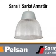 Pelsan Sana 1 Sarkıt Armatür