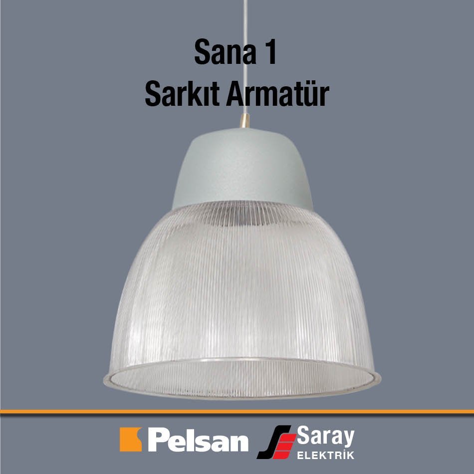 Pelsan Sana 1 Sarkıt Armatür