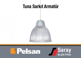 Pelsan Tuna 1 Sarkıt Armatür