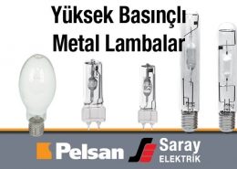 Pelsan Aydınlatma Yüksek Basınçlı Metal Lambalar