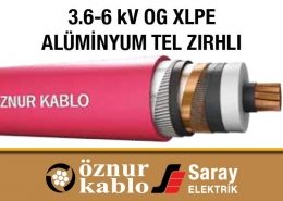 Öznur Kablo 3-6 kV Alüminyum Tel Zırhlı OG Kablo XLPE Tek Damarlı