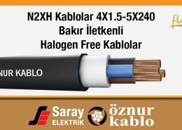 Öznur Kablo N2XH Kablolar 4x1-5x240 0.6/1 kV XLPE Halojensiz