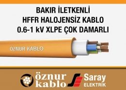 Öznur Bakır İletkenli Halojensiz Kablo HFFR 0.6-1 kV XLPE