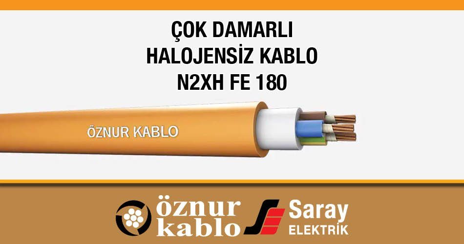 Öznur Çok Damarlı Halojensiz Kablo 0.6/1 kV XLPE N2XH FE 180