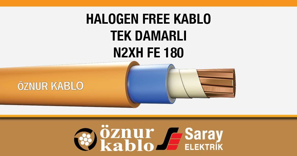 Öznur Halogen Free Kablo Tek Damarlı Bakır İletkenli N2XH FE 180
