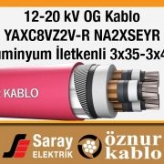 Öznur 12-20 kV Al İletken OG Kablolar YAXC8VZ2V-R NA2XSEYRY