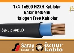 Öznur Kablo 1x4-1x500 N2XH Kablolar 0.6/1 kV Halogen Free Tek Damarlı