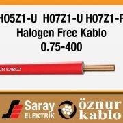 Öznur Kablo H05Z1-U H07Z1-U H07Z1-R