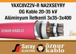 Öznur Kablo YAXC8VZ2V-R NA2XSEYRY 3x35 3x400 OG Kablo