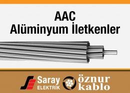 Öznur Kablo AAC Alüminyum İletken TS EN 50182, TEDAŞ-MYD 96/014