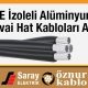 Öznur Kablo PE İzoleli Havai Hat Kabloları 0.6/1 KV PE İzoleli Alüminyum
