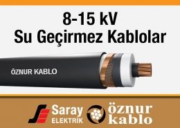 Öznur 8-15 kV Su Geçirmez Kablo OG XLPE N2XS(FL)2Y (VDE)