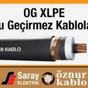 Öznur Kablo Su Geçirmez Kablolar OG XLPE 3.6/6-20.3/35 kV