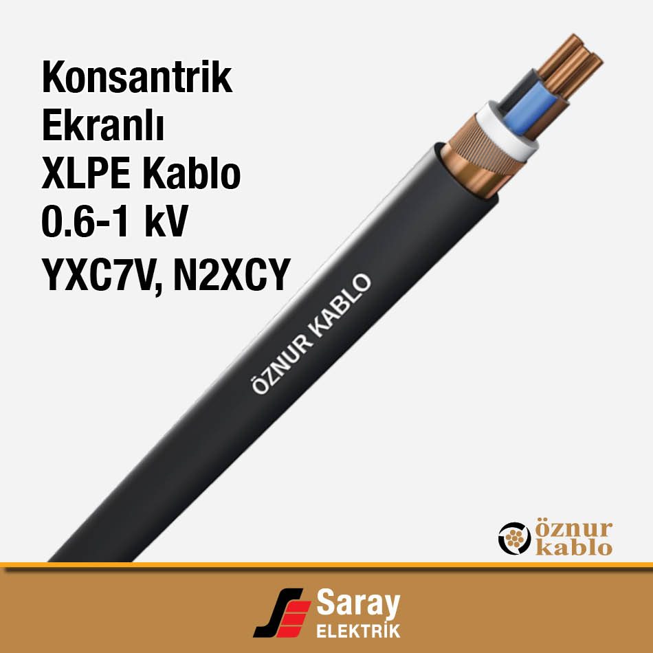 Konsantrik Ekranlı XLPE Kablo YXC7V, N2XCY TS IEC 60502-1
