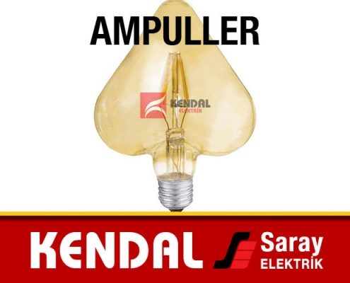 Ampuller, Ampul Çeşitleri Kendal Elektrik