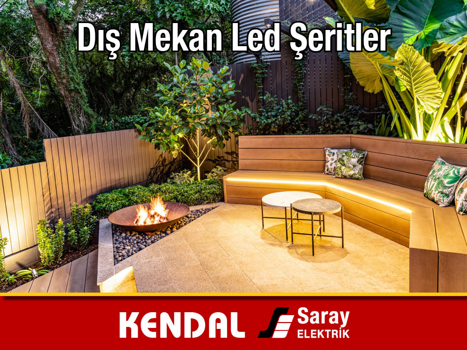 Kendal Dış Mekan Şerit Led Outdoor Şerit Led Çeşitleri 