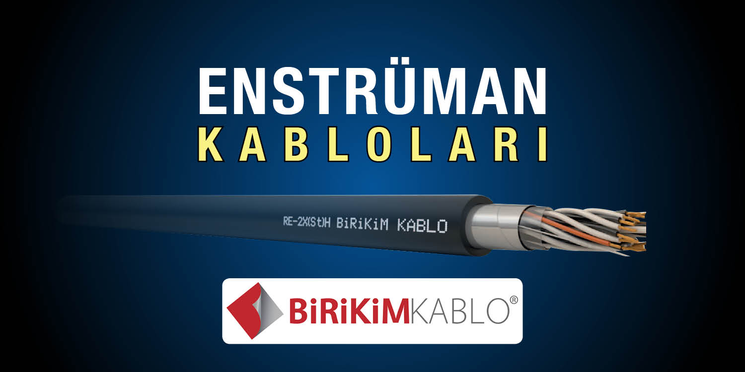 Birikim Kablo Enstrüman Kabloları