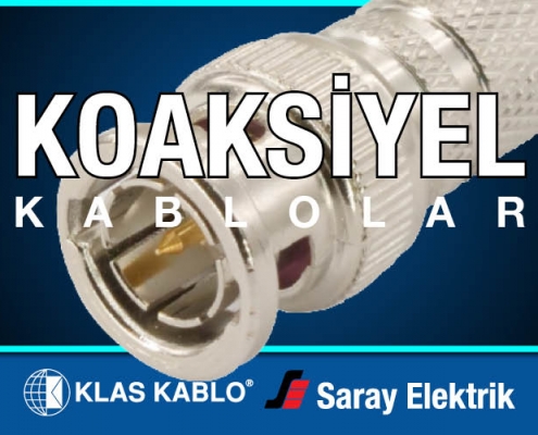 Klas Kablo Koaksiyel Kablolar