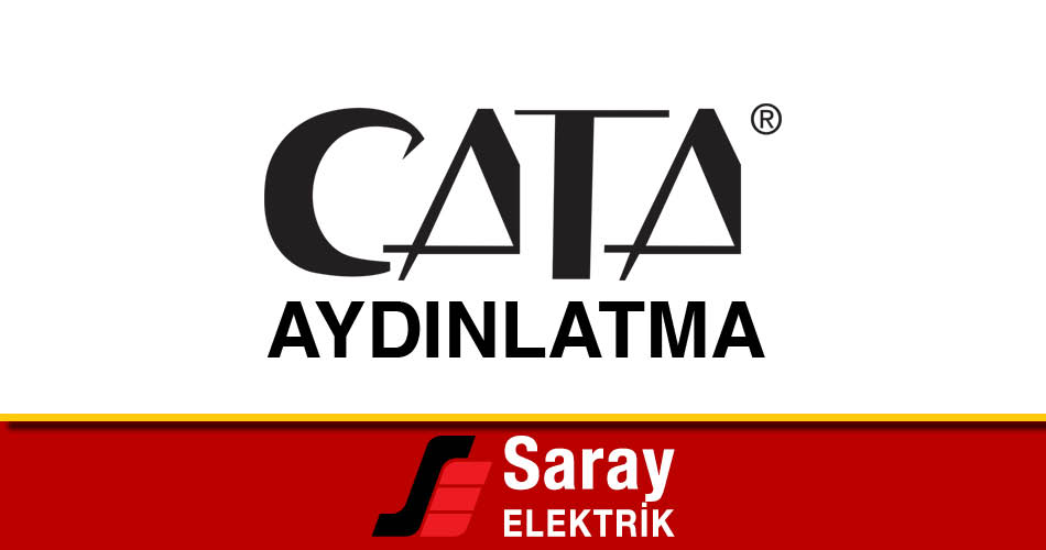 Saray Elektrik Cata Aydınlatma Ürünleri