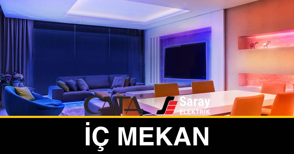 Saray Elektrik Cata İç Mekan Aydınlatma