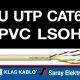 Klas U UTP Cat6 PVC LSOH Lan Kablosu