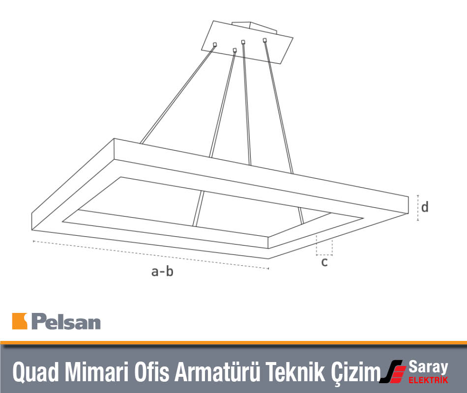 Pelsan Quad Mimari Ofis Armatürü Teknik Çizim