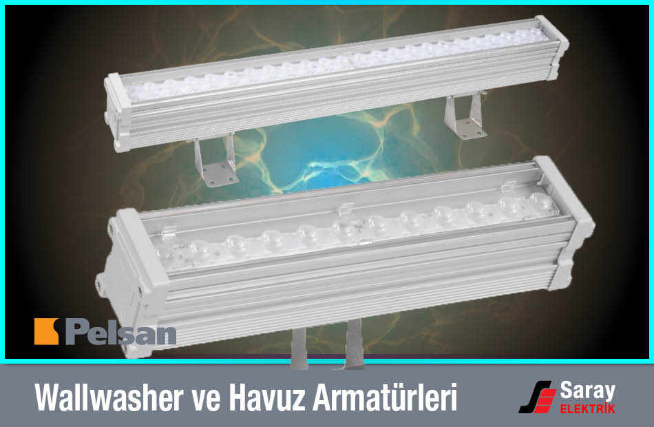 Pelsan Wallwasher ve Havuz Armatürleri