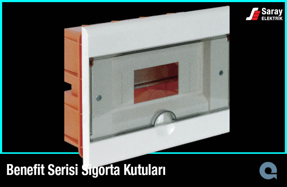 Benefit Serisi Sıva Altı Sigorta Kutuları