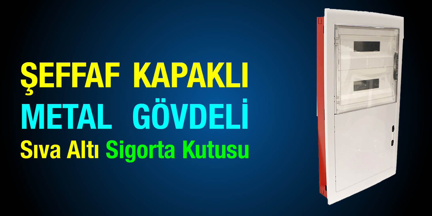 Şeffaf Kapaklı Metal Gövdeli Sigorta Kutusu