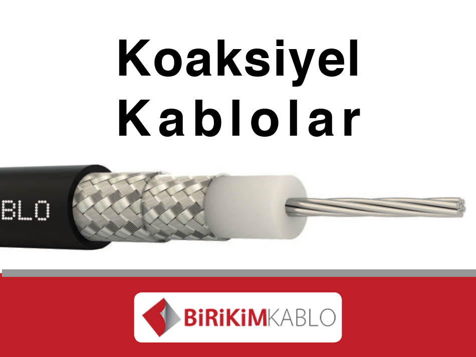 Birikim Koaksiyel Kablolar Perpa Karaköy
