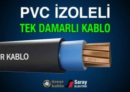 Öznur Kablo PVC İzoleli Tek Damarlı Kablolar