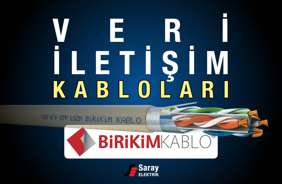 Birikim Kablo Veri İletişim Kabloları