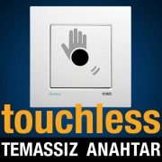 Viko Touchless Temassız Anahtar