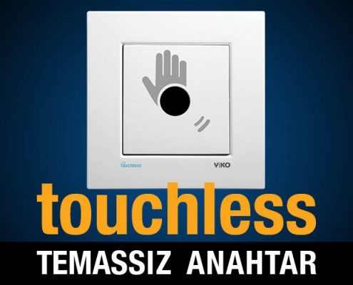Viko Touchless Temassız Anahtar