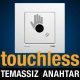 Viko Touchless Temassız Anahtar