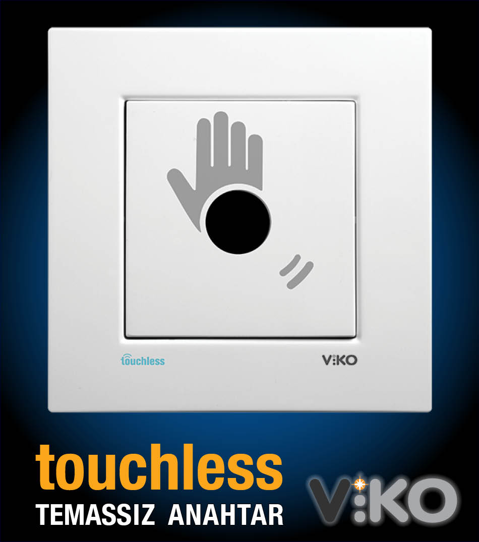 Viko Touchless Temassız Anahtar