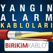 Birikim Kablo Yangın Alarm Kabloları