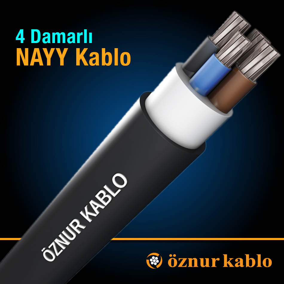 Öznur 4 Damarlı NAYY Kablo